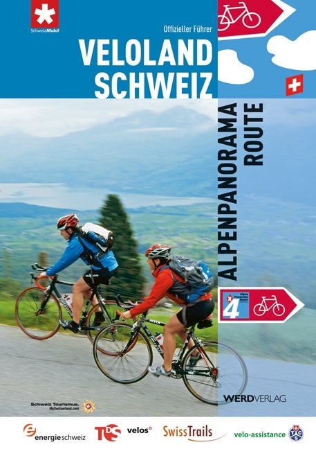 Veloland Schweiz 4: Alpenpanorama-Route - 