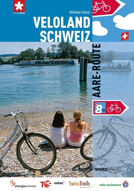 Veloland Schweiz 8: Aare-Route - 