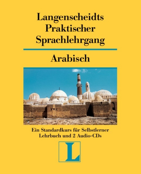 Arabisch. Praktischer Sprachlehrgang - Harald Funk