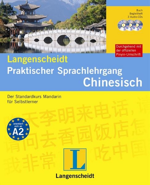 Langenscheidt Praktischer Sprachlehrgang Chinesisch - Buch mit 3 Audio-CDs + Begleitheft - Jiehong Zhang, Telse Hack