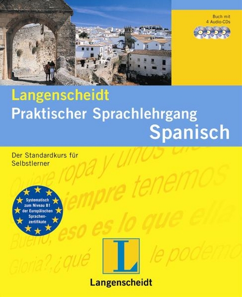 Langenscheidt Praktischer Sprachlehrgang Spanisch - Set mit Lehrbuch und 4 Audio-CDs