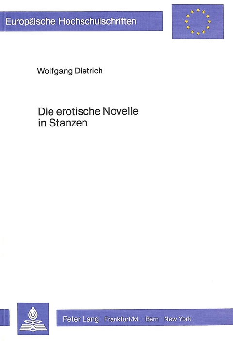 Die erotische Novelle in Stanzen - Wolfgang Dietrich