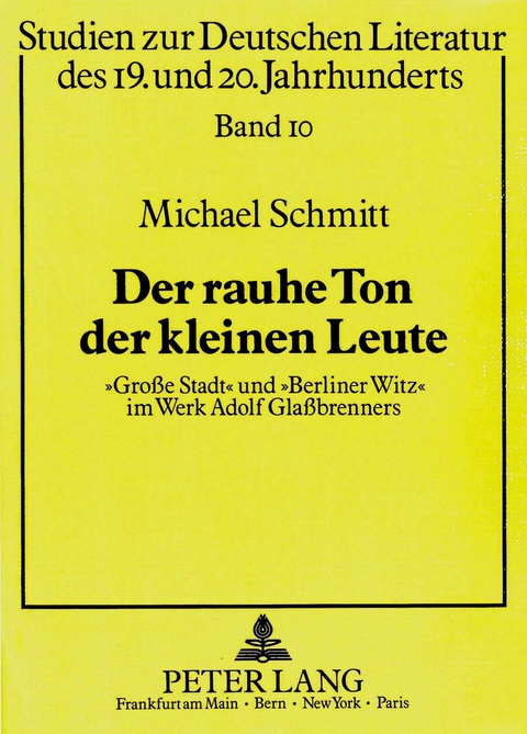 Der rauhe Ton der kleinen Leute - Michael Schmitt