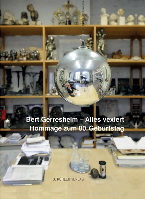 Bert Gerresheim - Alles vexiert - Bert Gerresheim, Dr. Uta Husmeier-Schirlitz, Karlheinz Nowald