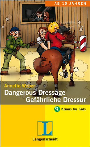 Dangerous Dressage - Gefährliche Dressur - Annette Weber