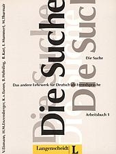 Die Suche - Hans M Enzensberger, Volker Eismann, Kees van Eunen, Brigitte Helmling, Bernd Kast, Ingrid Mummert, Maria Thurmair