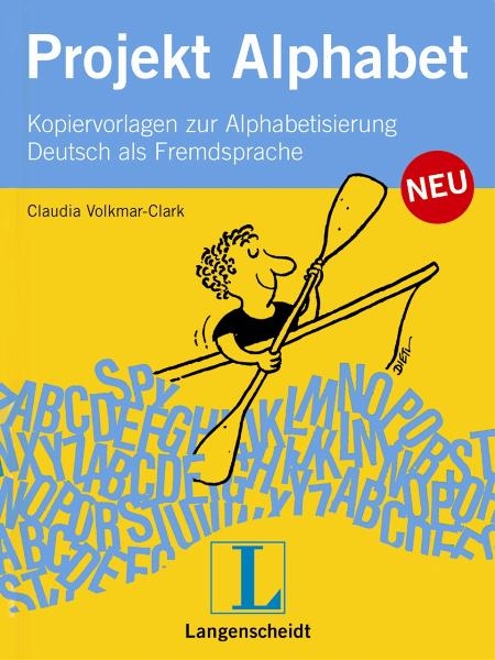 Projekt Alphabet Neu - Claudia Volkmar-Clark