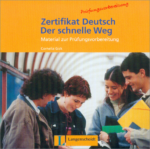 Zertifikat Deutsch - Der schnelle Weg