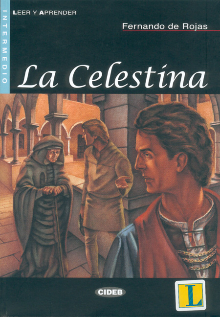 La Celestina - Fernando de Rojas