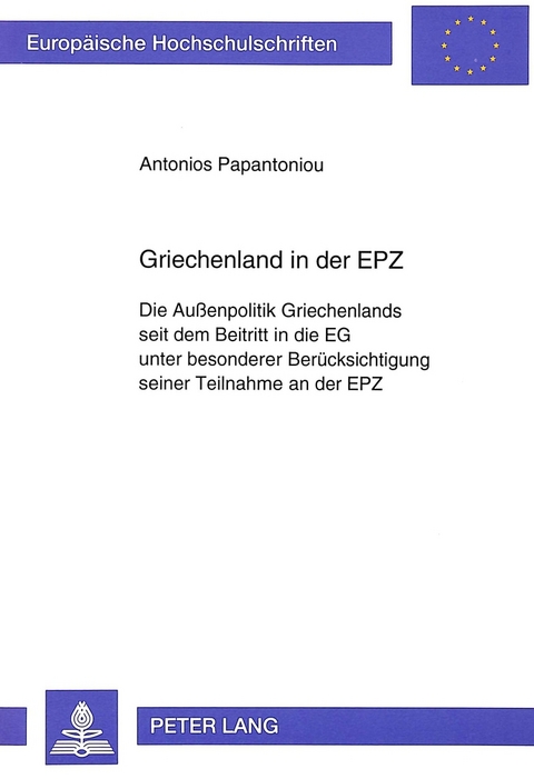 Griechenland in der EPZ - Antonios Papantoniou