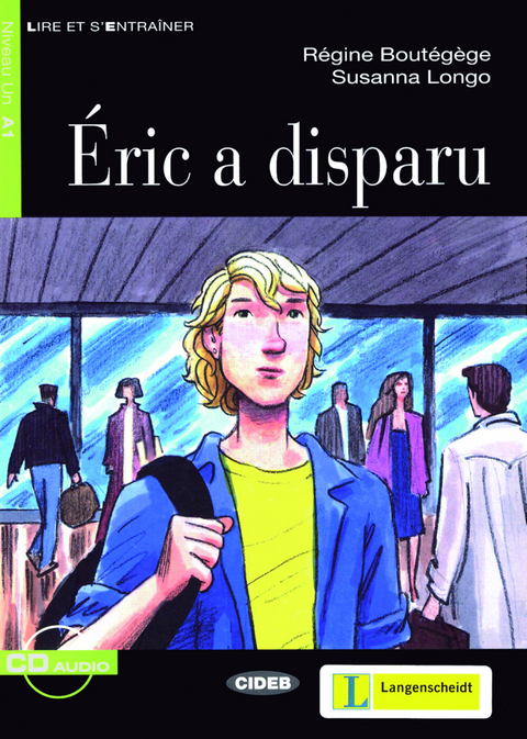 Éric a disparu - Buch mit Audio-CD