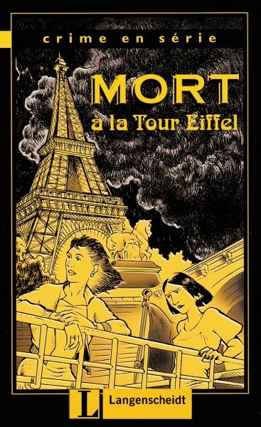 Mort à la Tour Eiffel - Marie-Claire Lohéac-Wieders, Volker Borbein