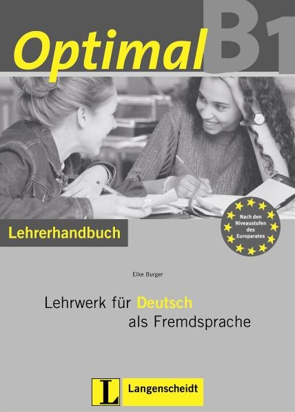 Optimal B1 - Lehrerhandbuch B1 mit Lehrer-CD-ROM