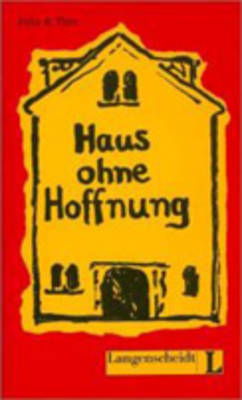 Haus ohne Hoffnung (Stufe 3)