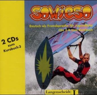 sowieso 3 - 2 Audio-CDs 3A zum Kursbuch