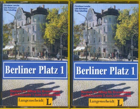 Berliner Platz. Deutsch im Alltag für Erwachsene - Christiane Lemcke, Lutz Rohrmann, Theo Scherling, Anne Köker