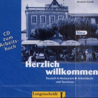 Herzlich willkommen - Audio-CD zum Arbeitsbuch