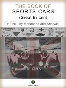 The Book of Sports Cars - (Great Britain) - Charles Lam Markmann, Mark Sherwin