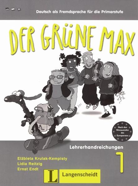 Der grüne Max 1 - Lehrerhandreichungen 1