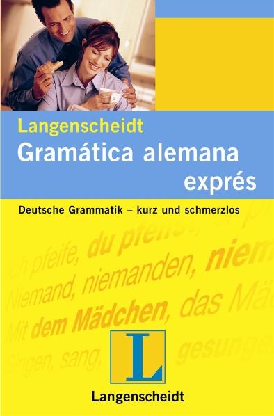 Langenscheidt German Grammar in a Nutshell - Gramática alemana exprés