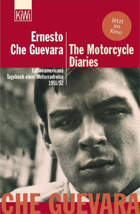 The Motorcycle Diaries - Ernesto Che Guevara