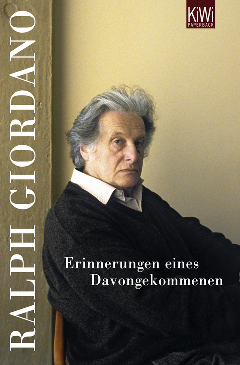 Erinnerungen eines Davongekommenen - Ralph Giordano