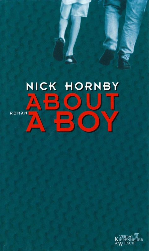 About a Boy - Nick Hornby