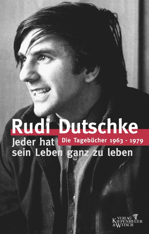 Die Tagebücher - Rudi Dutschke, Gretchen Dutschke