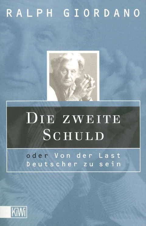 Die zweite Schuld - Ralph Giordano