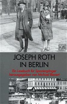 Joseph Roth in Berlin - 