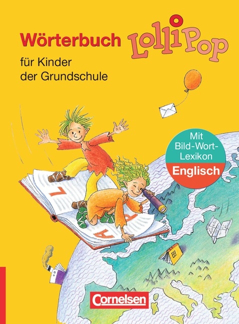 Lollipop Wörterbuch - Ausgabe 2006 / Wörterbuch mit Bild-Wort-Lexikon Englisch - Gerhard Sennlaub