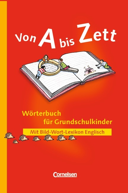 Wörterbuch für Grundschulkinder, m. Bild-Wort-Lexikon Englisch, Neubearbeitung - 