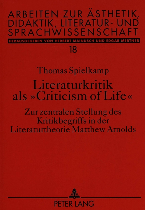 Literaturkritik als «Criticism of Life» - Thomas Spielkamp