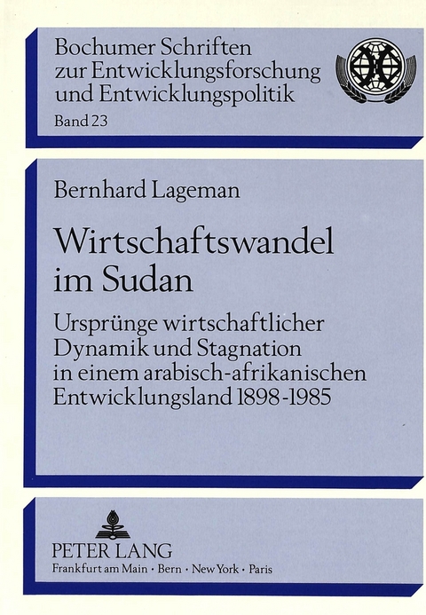 Wirtschaftswandel im Sudan - Bernhard Lagemann