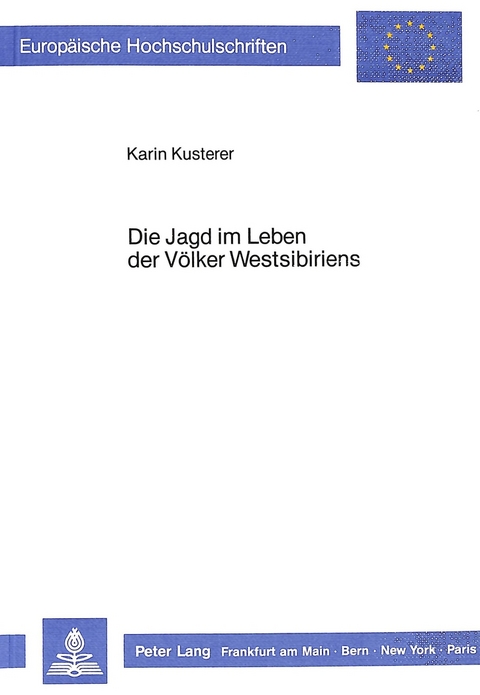 Die Jagd im Leben der Völker Westsibiriens