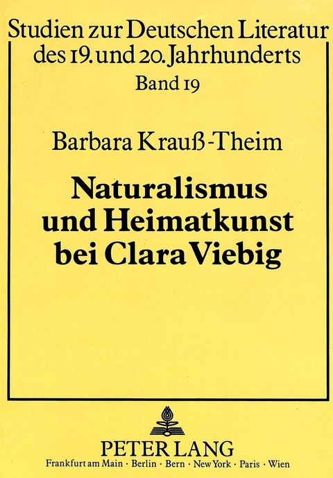 Naturalismus und Heimatkunst bei Clara Viebig - Barbara Krauss-Theim