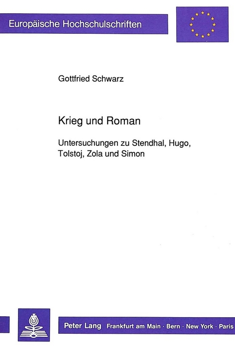 Krieg und Roman - Dieter Teichert