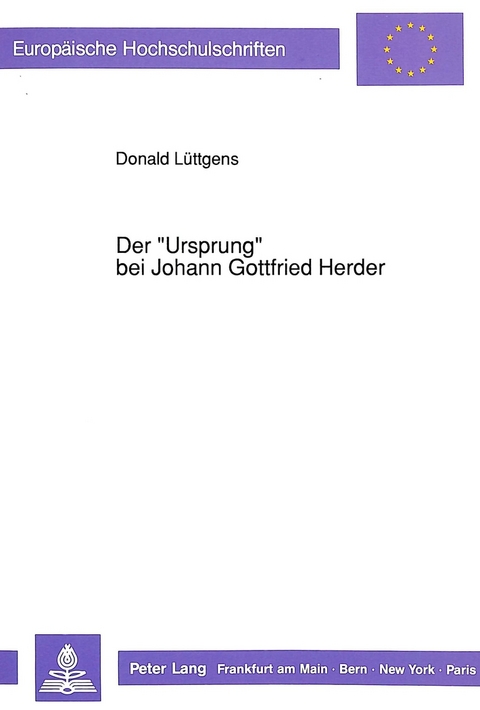 Der «Ursprung» bei Johann Gottfried Herder - Donald Lüttgens