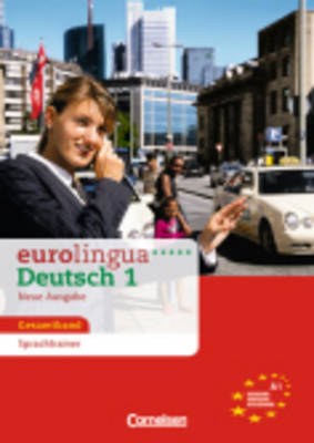 eurolingua - Deutsch als Fremdsprache - Neue Ausgabe / A1: Gesamtband 1 - Sprachtrainer - Friederike Jin, Joachim Schote