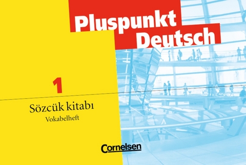 Pluspunkt Deutsch - Der Integrationskurs Deutsch als Zweitsprache / A1: Gesamtband - Deutsch - Türkisch