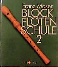 Blockflötenschule - Franz Moser