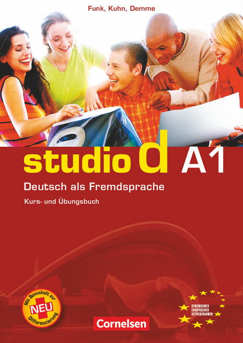 Studio d - Deutsch als Fremdsprache - Grundstufe - A1: Gesamtband - Hermann Funk, Christina Kuhn, Silke Demme, Oliver Bayerlein