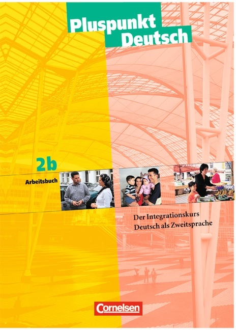 Pluspunkt Deutsch - Bisherige Ausgabe / A2: Teilband 2 - Arbeitsbuch - Georg Krüger, Matthias Merkelbach