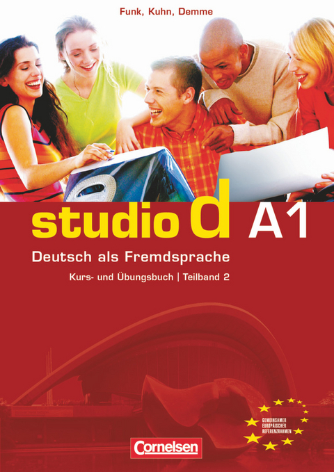 Studio d - Deutsch als Fremdsprache - Grundstufe - A1: Teilband 2 - Oliver Bayerlein, Hermann Funk, Christina Kuhn, Silke Demme