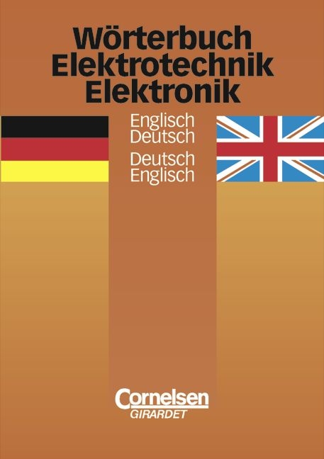 Wörterbuch Elektrotechnik / Elektronik, Englisch-Deutsch / Deutsch-Englisch - Hans Fr. Schwenkhagen, Frank Hering