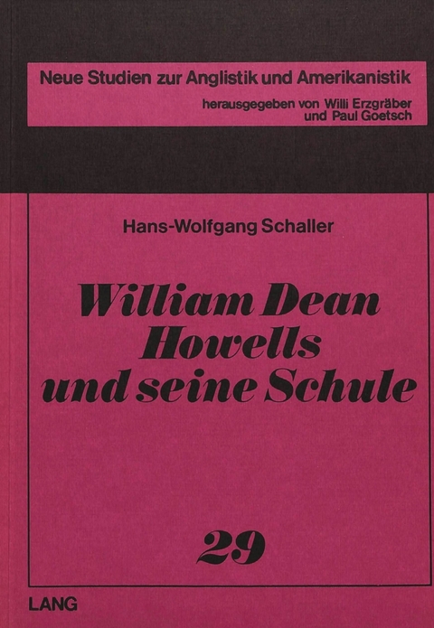 William Dean Howells und seine Schule