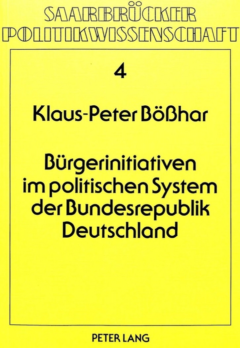 Bürgerinitiativen im politischen System der Bundesrepublik Deutschland