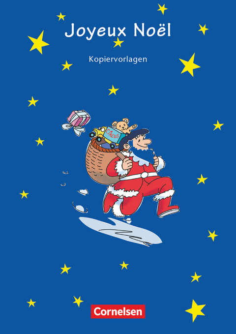 Joyeux Noël - Weihnachtliche Traditionen in frankophonen Ländern - Daniela Wieners, Marlis Camboni, Birgit Schuhmacher, Ursula Resch, Annemarie Kordecki, Carolin Seling-Dietz