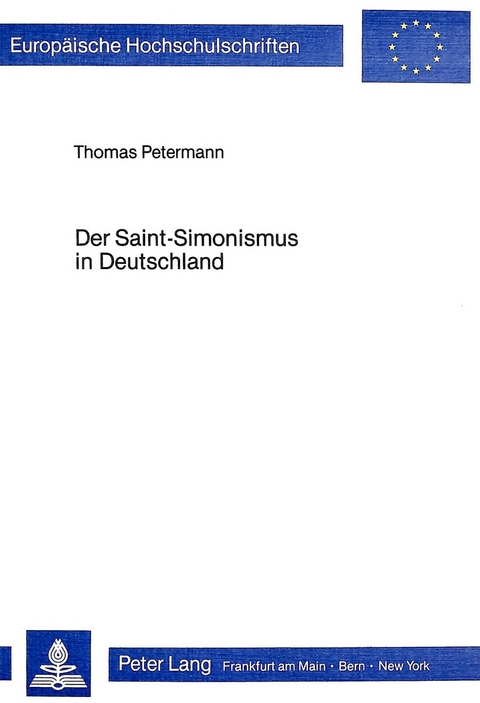 Der Saint-Simonismus in Deutschland - Thomas Petermann