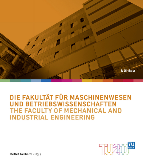 Die Fakultät für Maschinenwesen und Betriebswirtschaften / The Faculty of Mechanical and Industrial Engineering - 